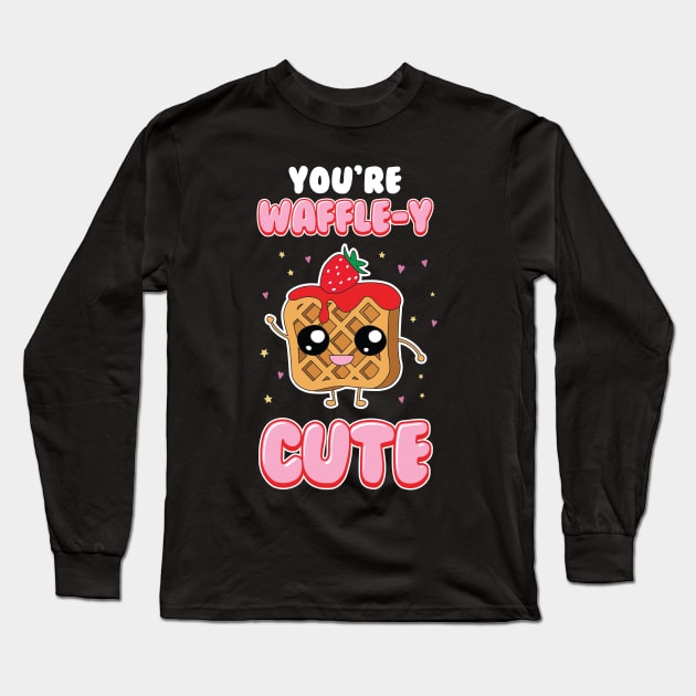 Cute You're Waffle-y Awfully Punny Breakfast Pun Long Sleeve T-Shirt by theperfectpresents